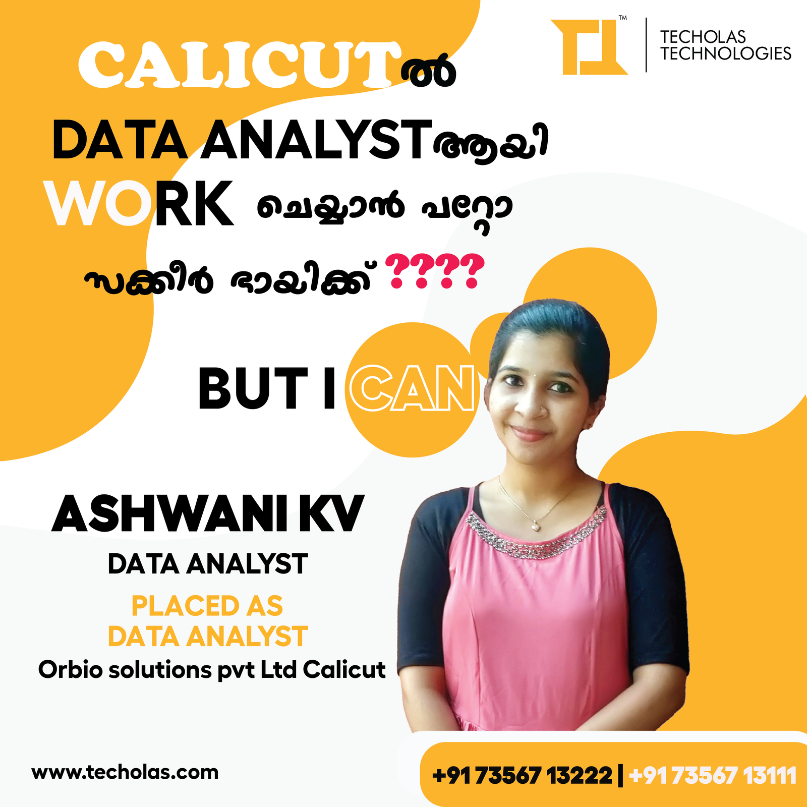 Techolas Placements - Ashwani K V Placed as Data Analyst at Orbio solutions Pvt Ltd. as Data Analyst